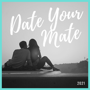 5 (Sexy) Date Ideas for Date Your Mate Month