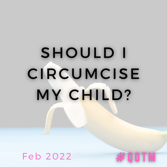 Should I circumcise my child?