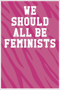 We Should All Be Feminists: College Ruled Notebook - Zebra Print