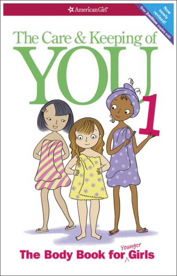 The Care and Keeping of You (Revised): The Body Book for Younger Girls