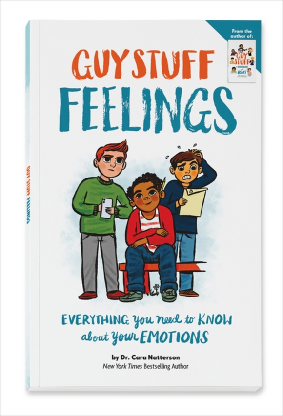 Guy Stuff Feelings: Everything You Need to Know about Your Emotions