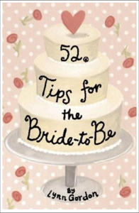 52 Tips for the Bride to Be