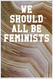 We Should All Be Feminists: College Ruled Notebook - Marble Patterns