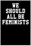 We Should All Be Feminists: Graph Paper Notebook